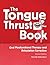 Tongue Thrust Book: Oral My...
