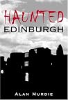Haunted Edinburgh