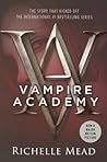 Vampire Academy by Richelle Mead