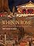 When in Rome by Matthew Sturgis When in Rome by Matthew Sturgis