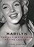 Marilyn: The Ultimate Look at the Legend