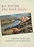 The Irish Story: Telling Tales and Making it Up in Ireland