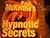 Paul McKenna's Hypnotic Secrets