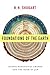 Foundations of the Earth by Herman H. Shugart