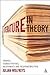 Literature, in Theory: Tropes, Subjectivities, Responses and Responsibilities: Tropes, Subjectivities, Responses & Responsibilities