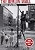 The Berlin Wall: Division o...