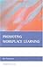 Promoting workplace learning (BASW/Policy Press titles)