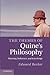 The Themes of Quine's Philosophy: Meaning, Reference, and Knowledge