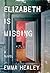 Elizabeth Is Missing
