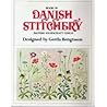 Book of Danish Stitchery: Danish Handcraft Guild