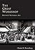The Great Workshop: Boston's Victorian Age (MA) (Making of America)