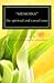 Memoirs: the spiritual and carnal man