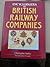 Encyclopaedia of British Railway Companies