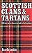 Scottish Clans & Tartans