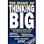 The Magic of Thinking Big by David J. Schwartz