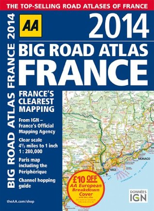AA Big Road Atlas France (Paperback)