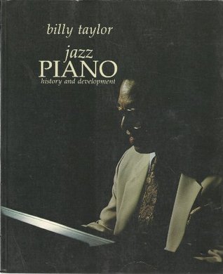 Jazz Piano: History and Development (Paperback)