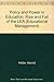 Policy and Power in Education: The Rise and Fall of the LEA (Educational Management Series)