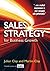 Sales Strategy for Business Growth: "... see a marked improvement in your company's sales performance."