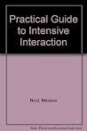 A Practical Guide to Intensive Interaction A Practical Guide to Intensive Interaction