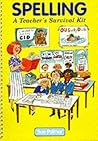 Spelling: a Teacher's Survival Kit