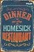Dinner at the Homesick Restaurant by Anne Tyler