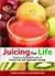 Juicing For Life