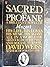 Sacred & Profane: a Novel o...