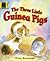The Three Little Guinea Pigs