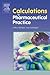 Calculations for Pharmaceutical Practice by Arthur J. Winfield