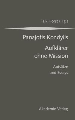 Aufklärer ohne Mission: Aufsätze und Essays (Hardcover)