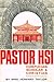 Pastor Hsi