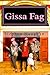 Gissa Fag: Born and bred in Essex
