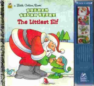 The Littlest Elf (Golden Sound Story)