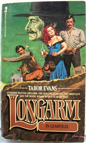 Longarm in Leadville (Longarm, #14)