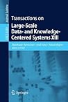 Transactions on Large-Scale Data- and Knowledge-Centered Systems XIII