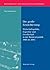 Die große Ernüchterung: Wirtschaftspolitik, Expertise und Gesellschaft in der Bundesrepublik 1966 bis 1982 (Wissenskultur und gesellschaftlicher Wandel) (German Edition)