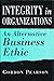 Integrity in Organizations by Gordon J. Pearson
