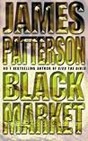 Black Market by James  Patterson