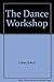 The dance workshop