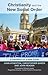 Christianity and the New Social Order by John Atherton