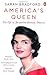 America's Queen: The Life of Jacqueline Kennedy Onassis