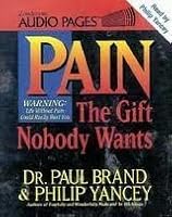 The Gift Of Pain By Paul W. Brand