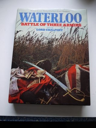 Waterloo: Battle of Three Armies (Hardcover)