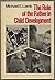 The Role of the Father in Child Development (Approaches to Behavior Pathology Series)