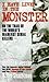 I Have Lived In The Monster
