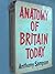 Anatomy of Britain Today