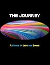 The Journey: A Voyage of Light and Sound