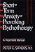 Short-term Anxiety-provoking Psychotherapy: A Treatment Manual