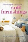 The Complete Book of Soft Furnishings The Complete Book of Soft Furnishings